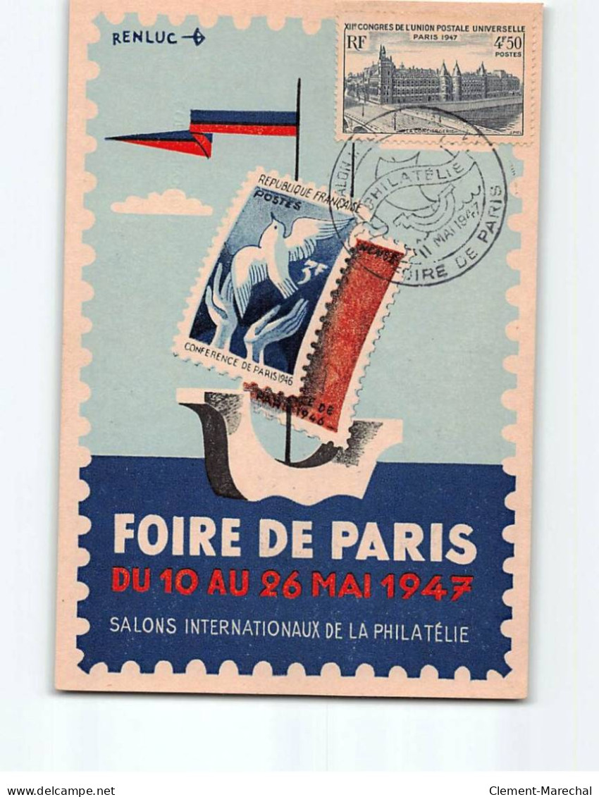 PARIS : Foire De Paris De Mai 1947, Salon Internationaux De La Philatélie - Très Bon état - Mostre
