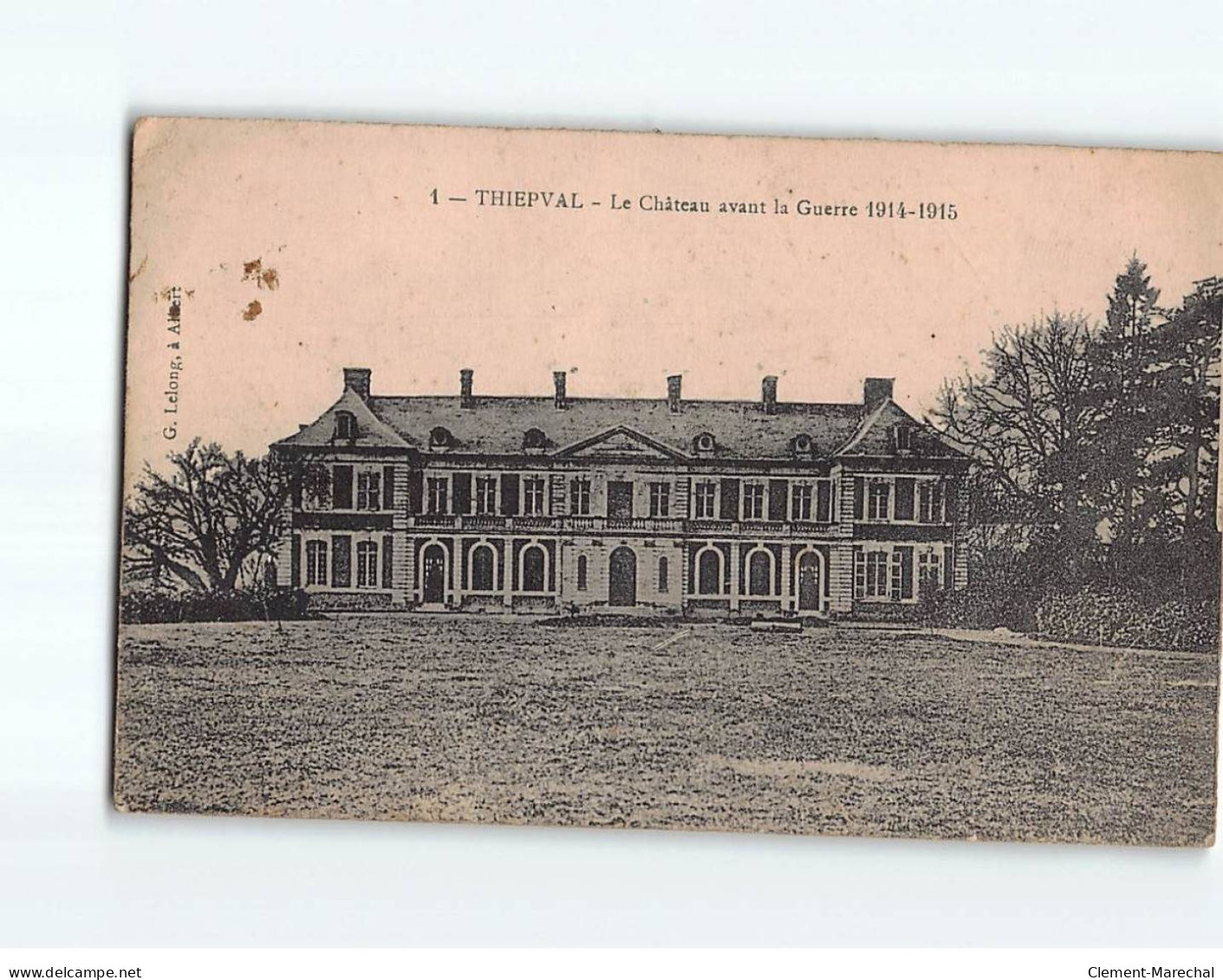 THIEPVAL : Le Château Avant La Guerre 1914-15 - état - Autres & Non Classés