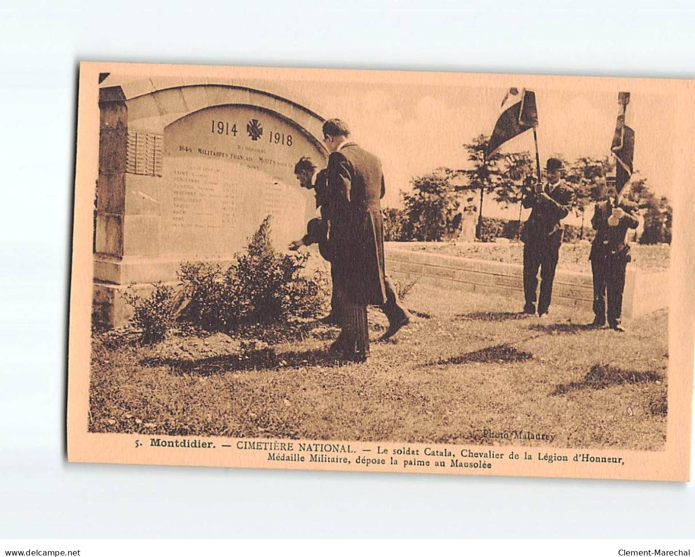 MONTDIDIER : Cimetière National, Le Soldat Catala, Chevalier De La Légion D'honneur Dépose La Palme - Très Bon état - Montdidier