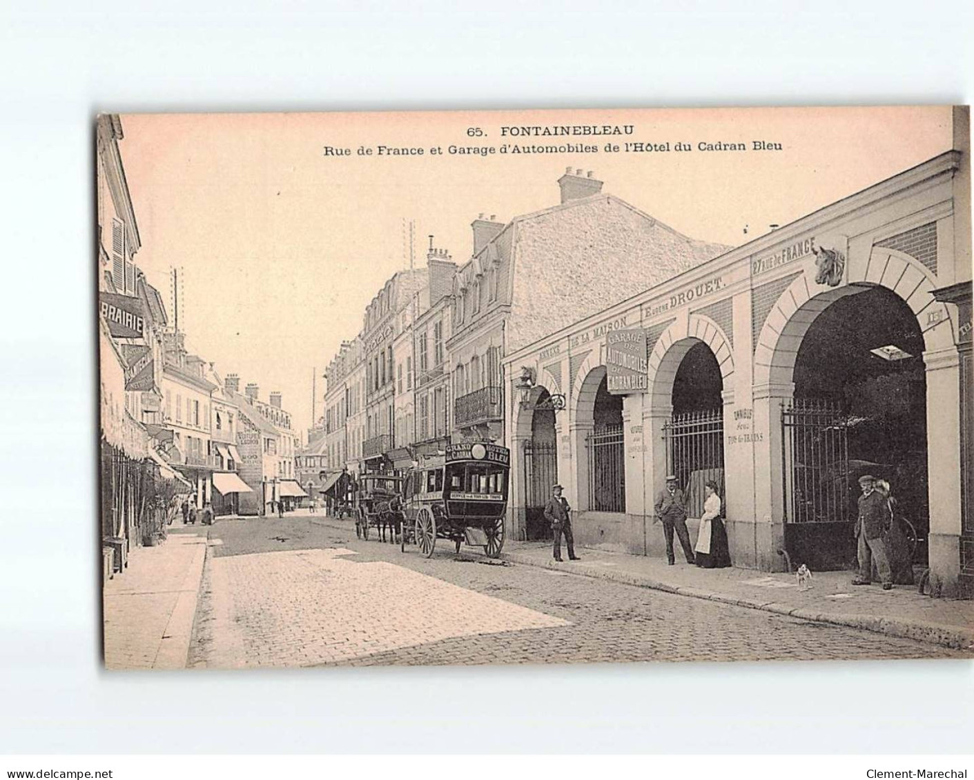 FONTAINEBLEAU : Rue De France Et Garage D'Automobiles De L'Hôtel Du Cadran Bleu - Très Bon état - Fontainebleau