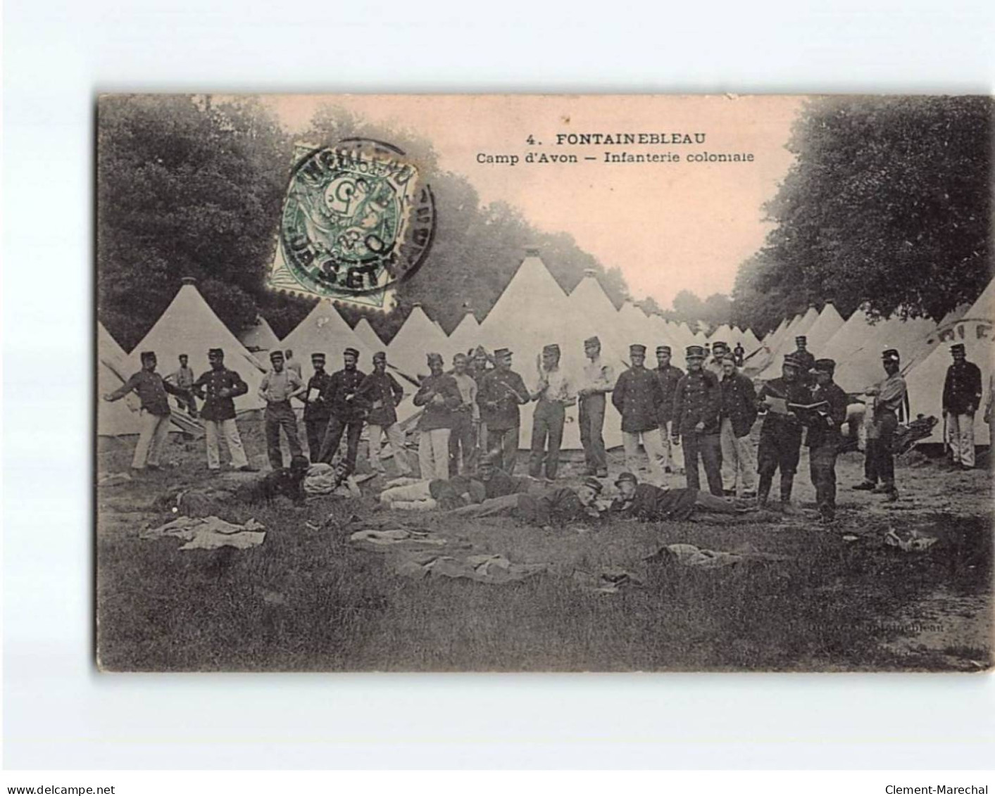 Camp D'AVON : Infanterie Coloniale - état ( Partiellement Décollée ) - Avon