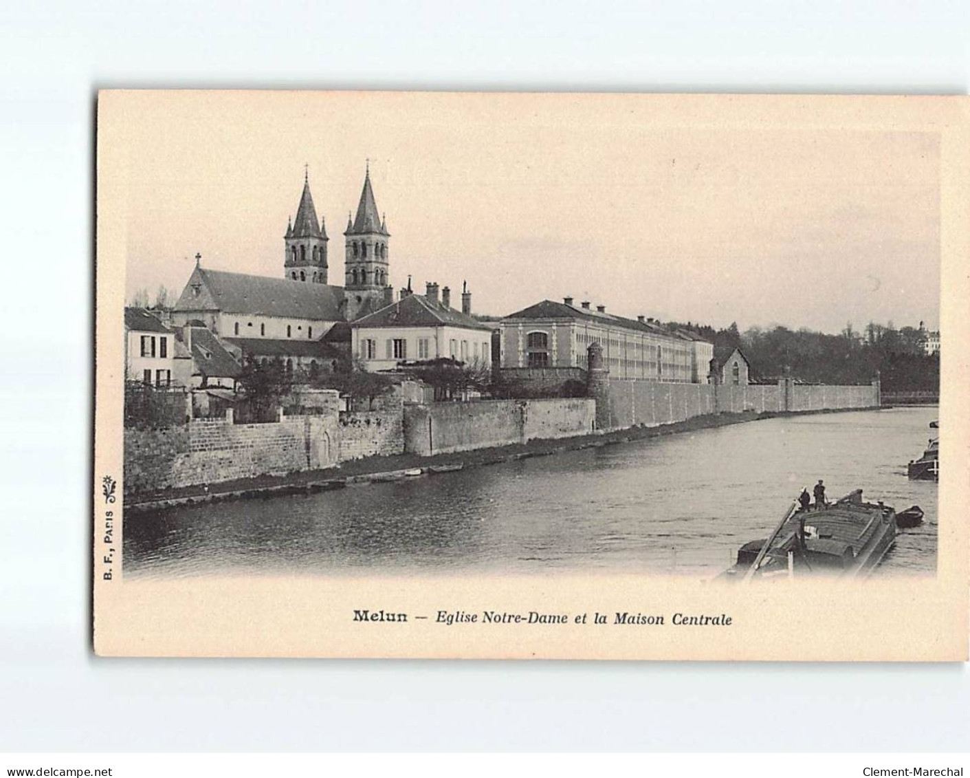 MELUN : Eglise Notre-Dame Et La Maison Centrale - Très Bon état - Melun