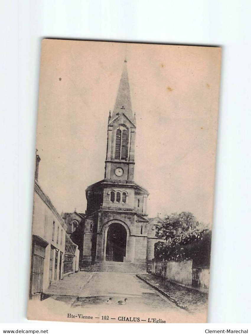 CHALUS : L'Eglise - Très Bon état - Chalus