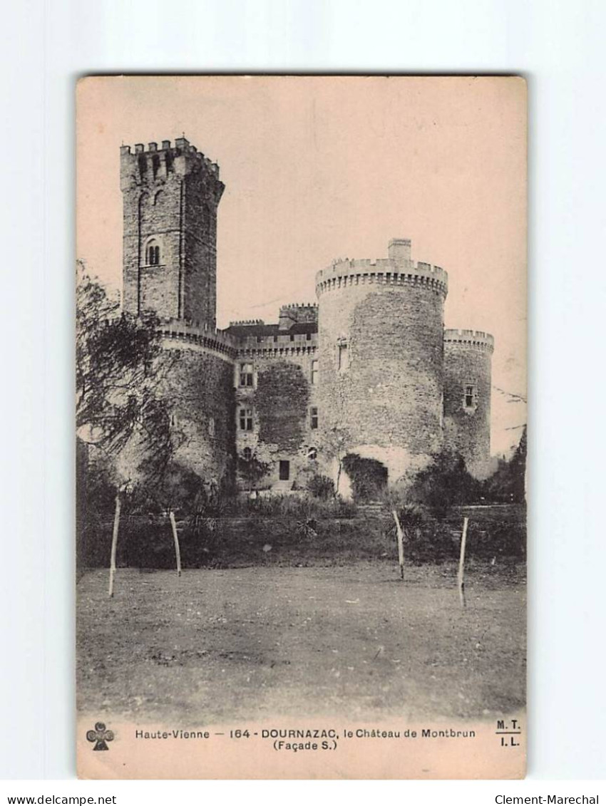 DOURNAZAC : Le Château De Montbrun - état - Other & Unclassified