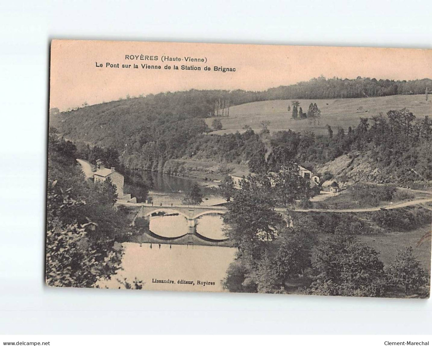 ROYERES : Le Pont Sur La Vienne De La Station De Brignac - état - Autres & Non Classés