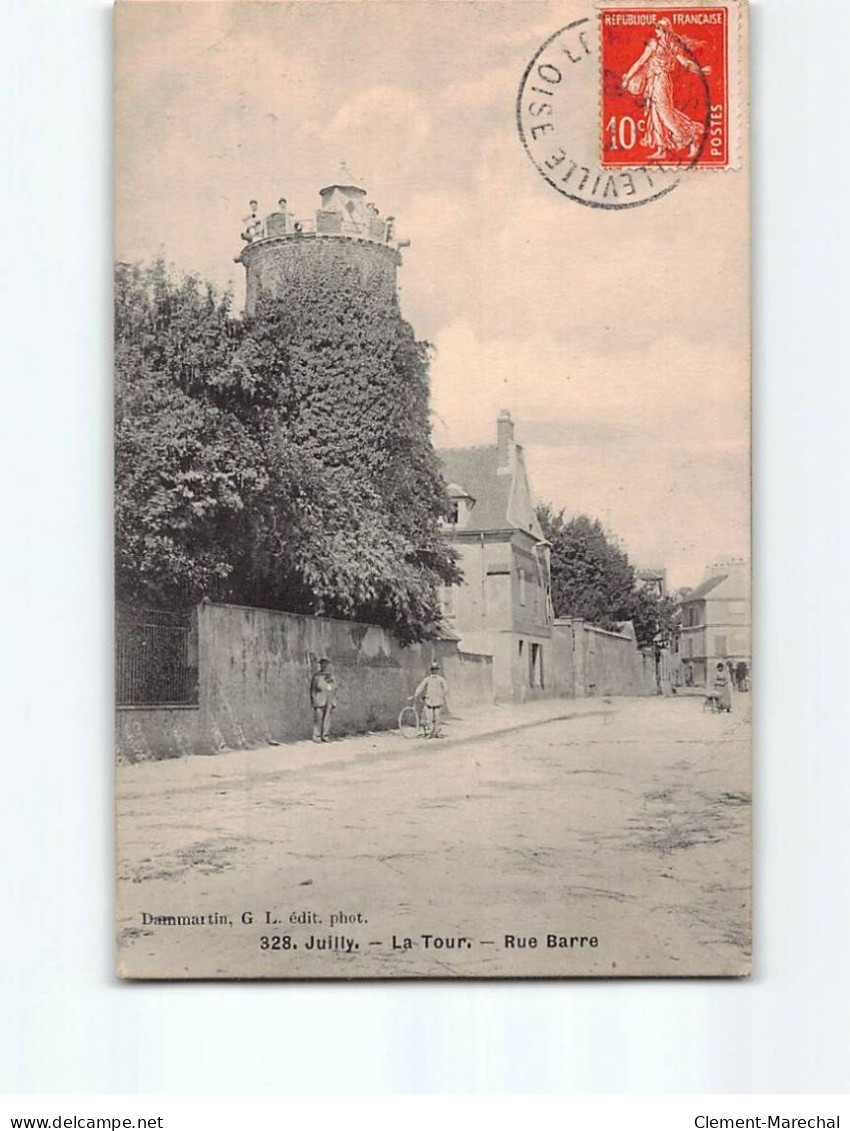 JUILLY : La Tour, Rue Barre - Très Bon état - Autres & Non Classés