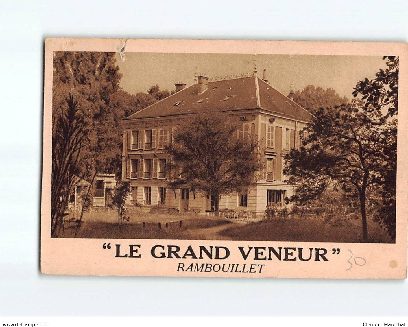 RAMBOUILLET : "Le Grand Veneur" - état - Rambouillet