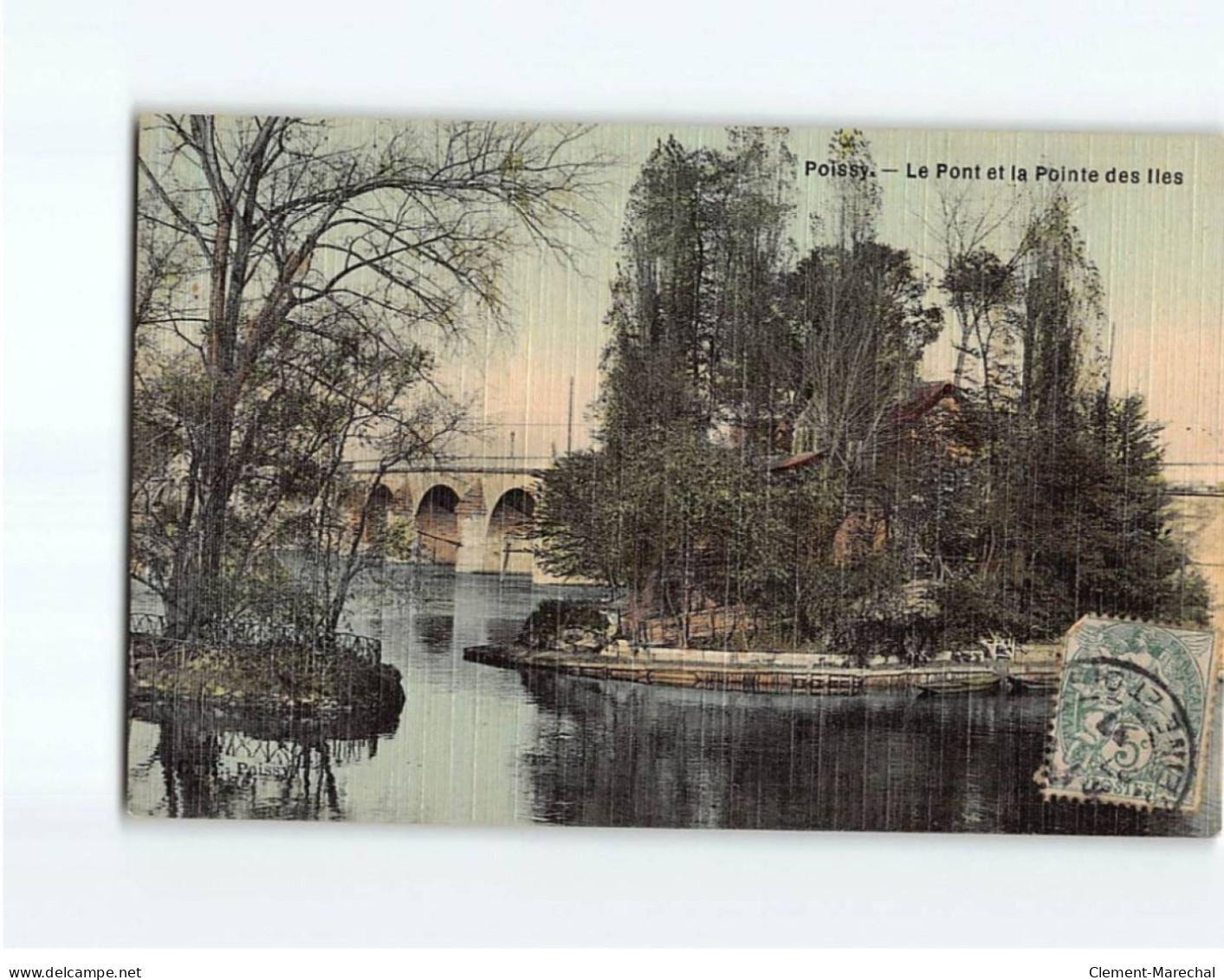 POISSY : Le Pont Et La Pointe Des Iles - Très Bon état - Poissy