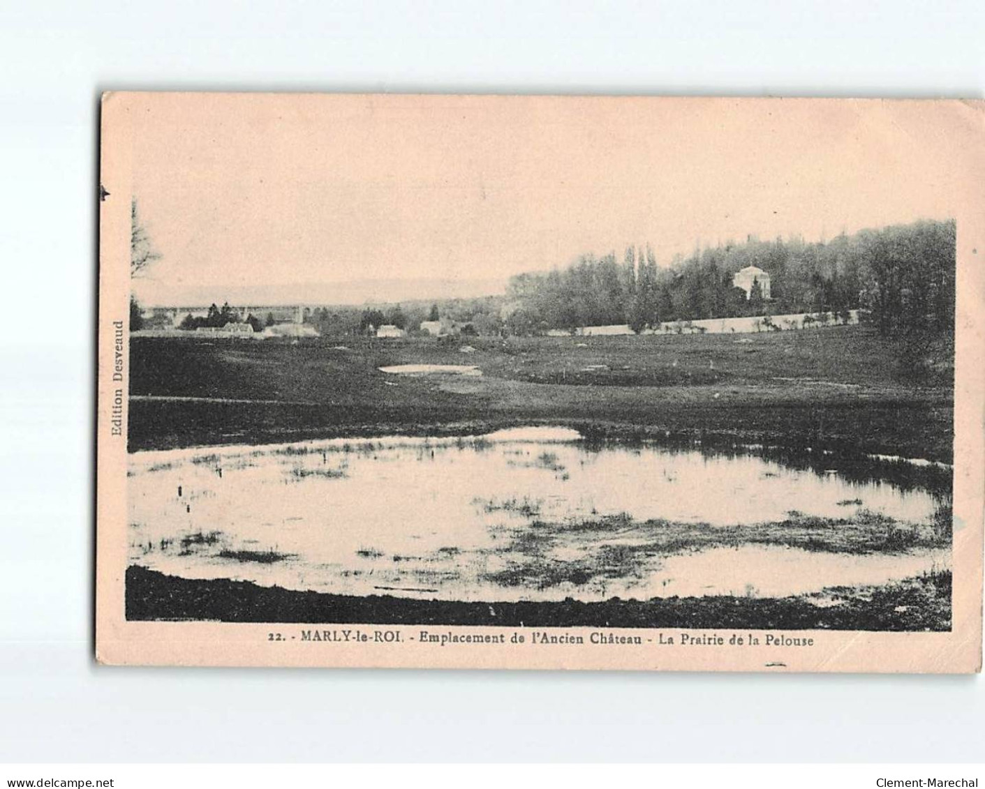 MARLY LE ROI : Emplacement De L'ancien Château, La Prairie De La Pelouse - état - Marly Le Roi