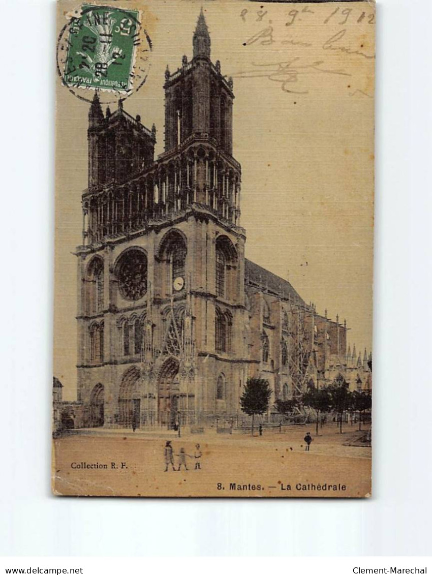 MANTES : La Cathédrale - état - Andere & Zonder Classificatie