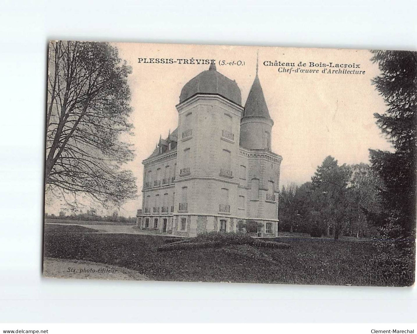 PLESSIS TREVISE : Château De Bois-Lacroix - état ( Partiellement Décollée ) - Altri & Non Classificati