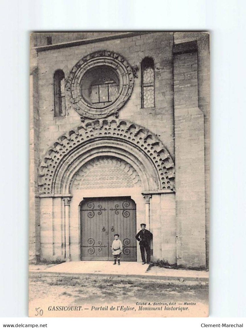 GASSICOURT : Portail De L'Eglise, Monument Historique - Très Bon état - Autres & Non Classés