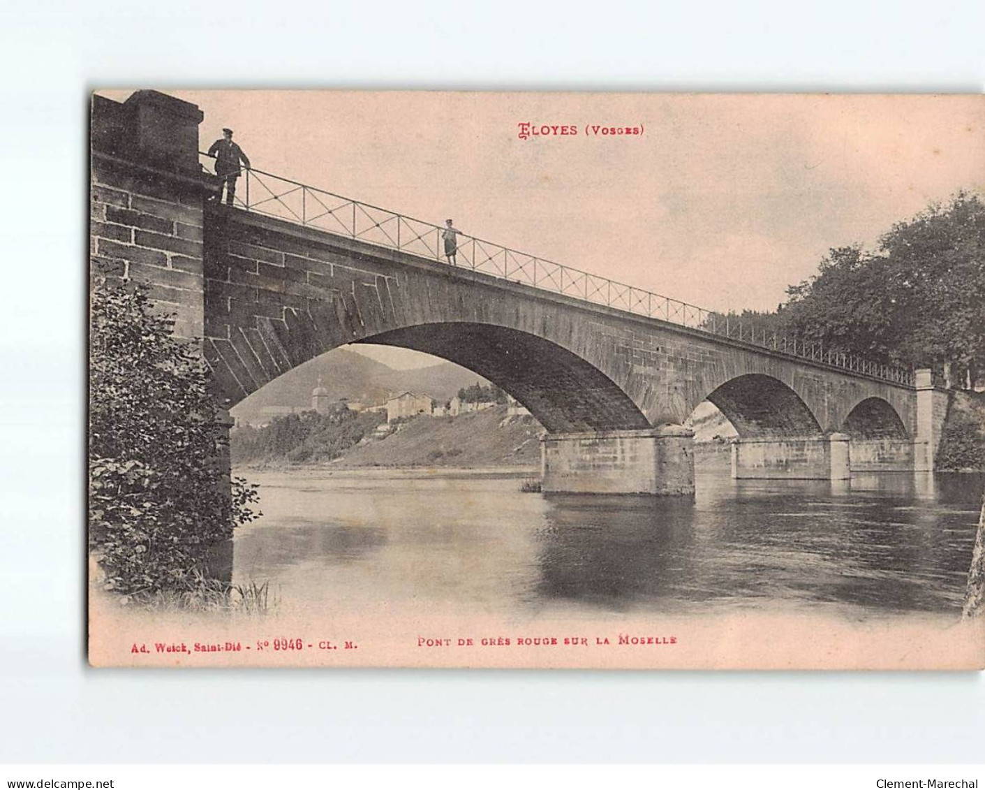 ELOYES : Pont De Grés Rouge Sur La Moselle - état - Autres & Non Classés