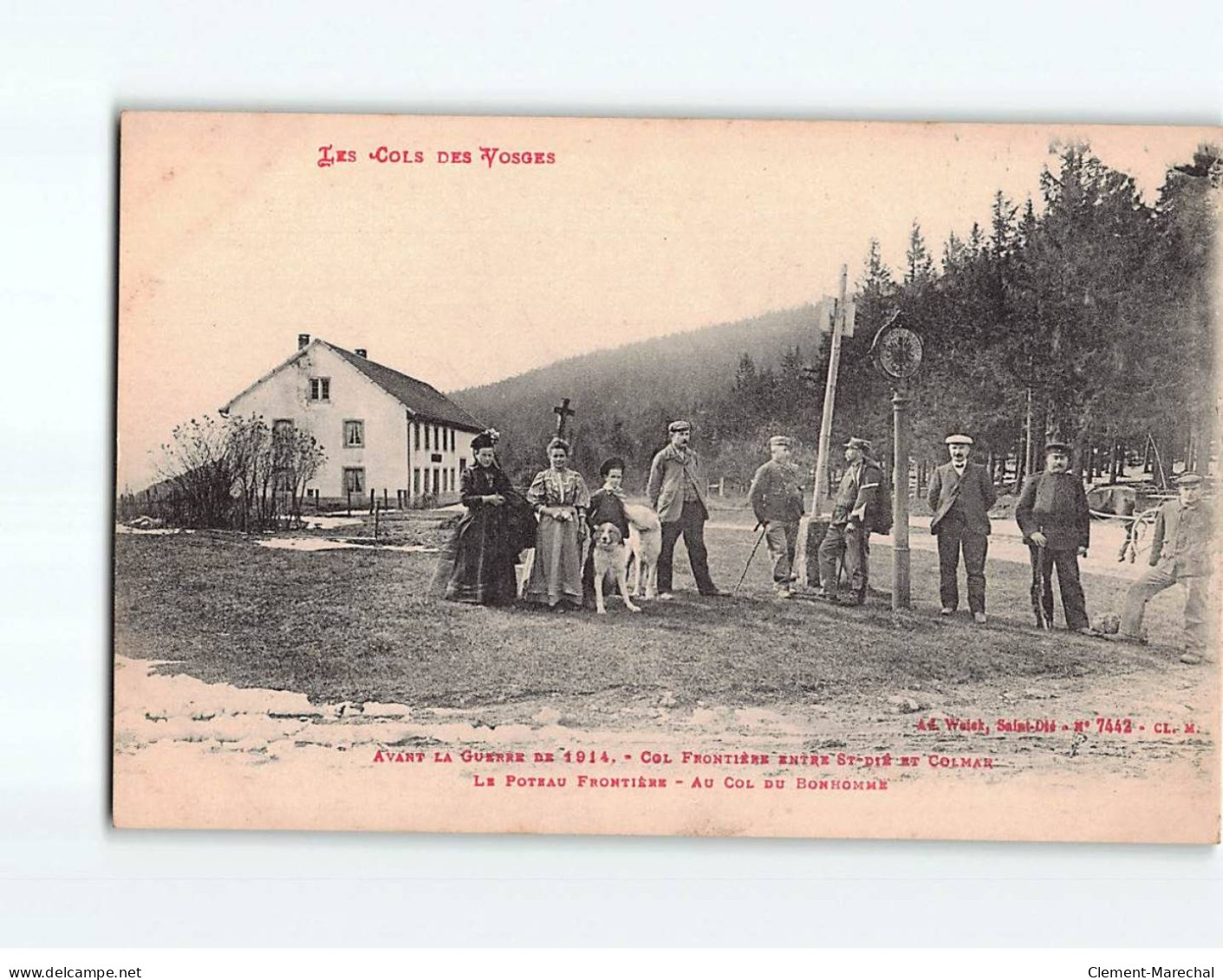 Col Frontière Entre Saint-Dié Et Colmar, Le Poteau Frontière, Au Col Du Bonhomme - Très Bon état - Altri & Non Classificati