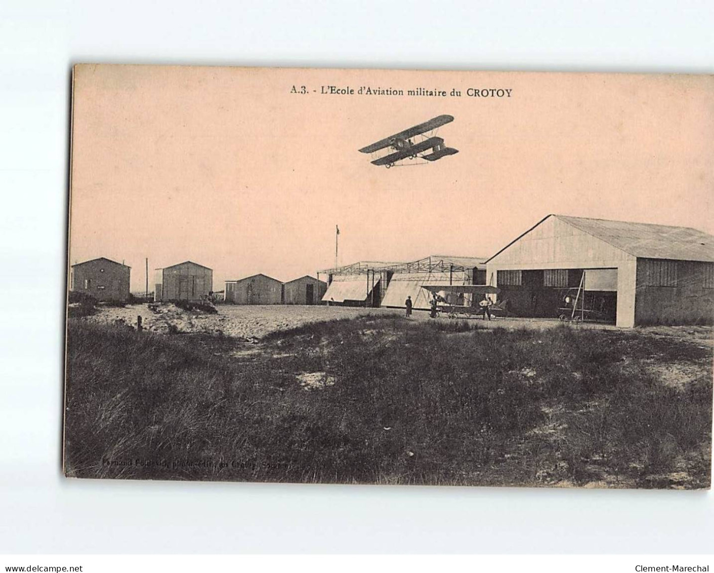 L'Ecole D'Aviation Militaire Du CROTOY - état - Le Crotoy