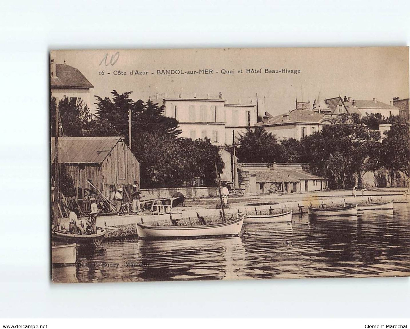 BANDOL : Quai Et Hôtel Beau-Rivage - Très Bon état - Bandol