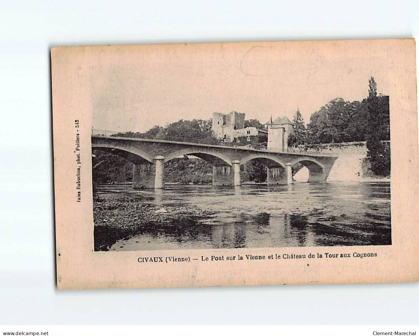 CIVAUX : Le Pont Sur La Vienne Et Le Château De La Tour Aux Cognons - état - Andere & Zonder Classificatie