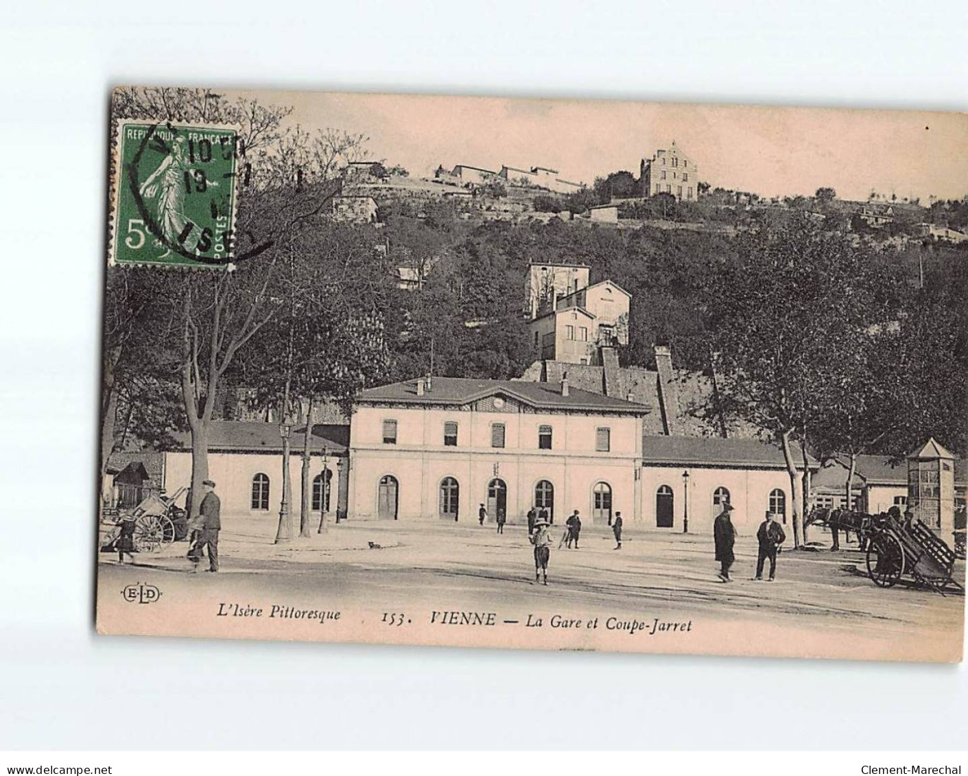 VIENNE : La Gare Et Coupe-Jarret - état - Vienne