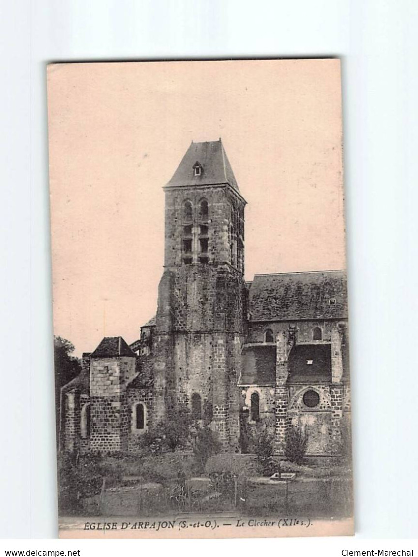 ARPAJON : L'Eglise, Le Clocher - état - Arpajon