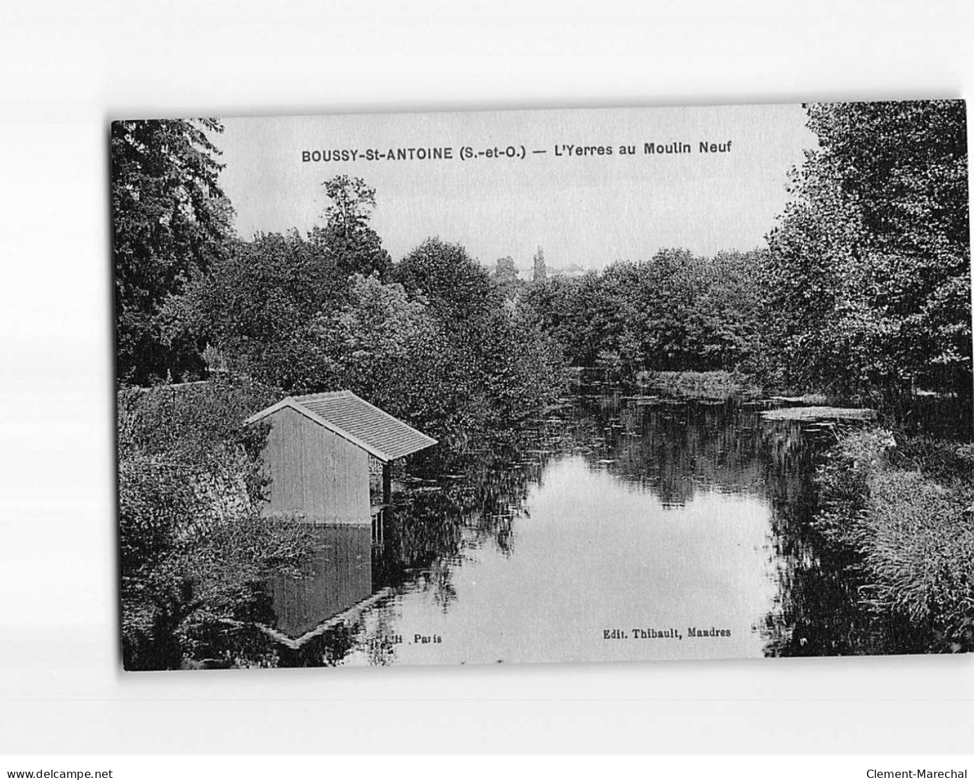 BOUSSY SAINT ANTOINE : L'Yerres Au Moulin Neuf - Très Bon état - Other & Unclassified