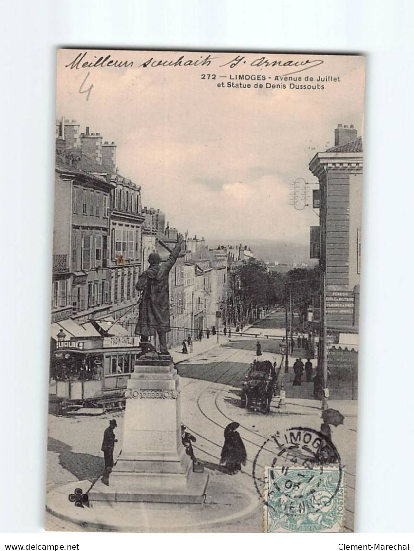 LIMOGES : Avenue De Juillet Et Statue De Denis Dussoubs - Très Bon état - Limoges