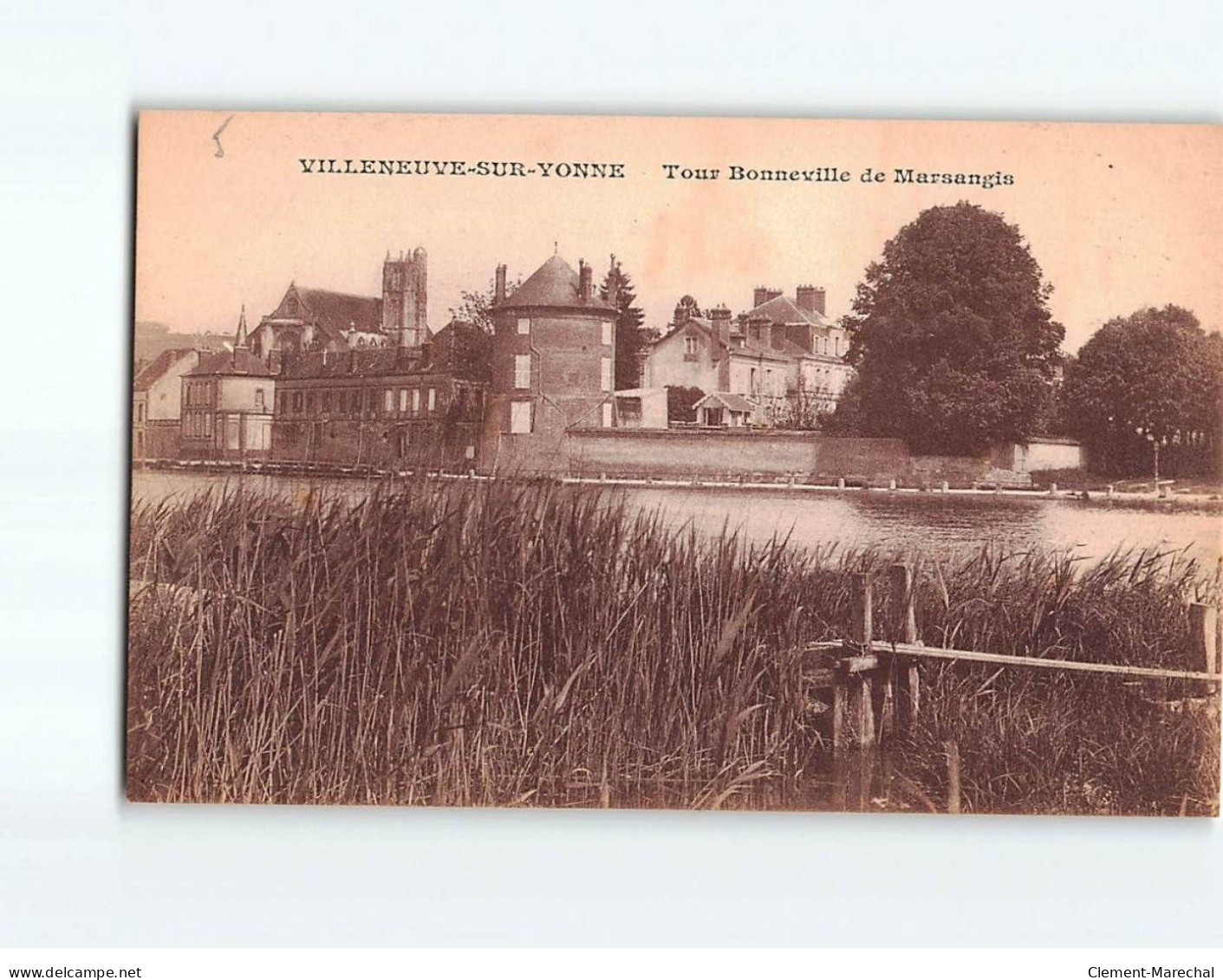 VILLENEUVE SUR YONNE : Tour Bonneville De Marsangis - Très Bon état - Villeneuve-sur-Yonne