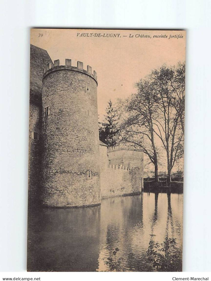 VAULT DE LUGNY : Le Château, Enceinte Fortifiée - Très Bon état - Sonstige & Ohne Zuordnung