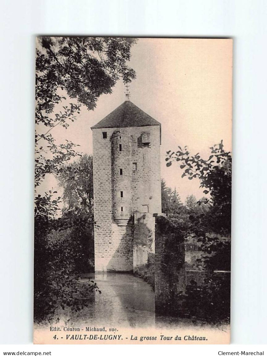VAULT DE LUGNY : La Grosse Tour Du Château - état - Sonstige & Ohne Zuordnung