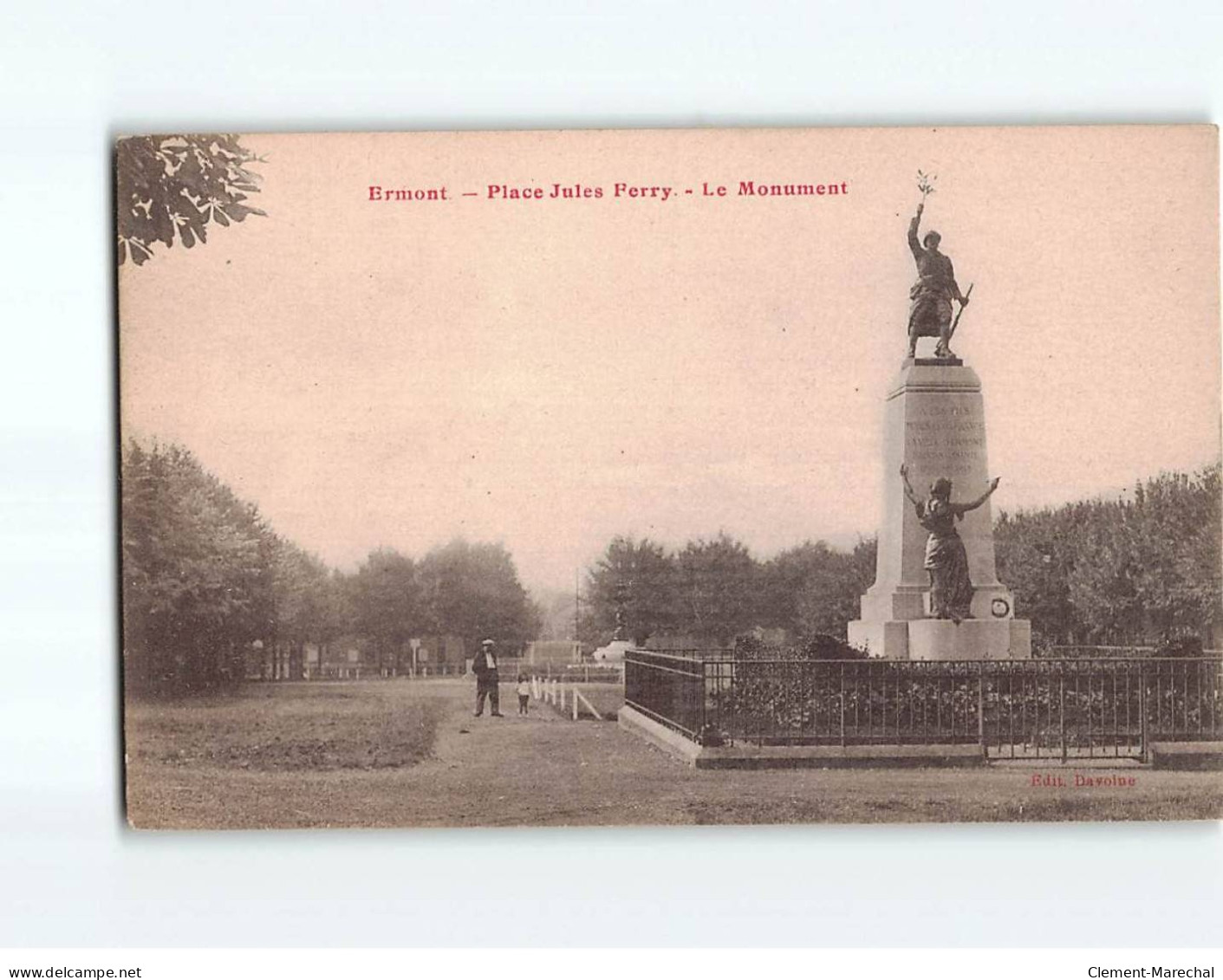 ERMONT : Place Jules Ferry, Le Monument - Très Bon état - Ermont-Eaubonne