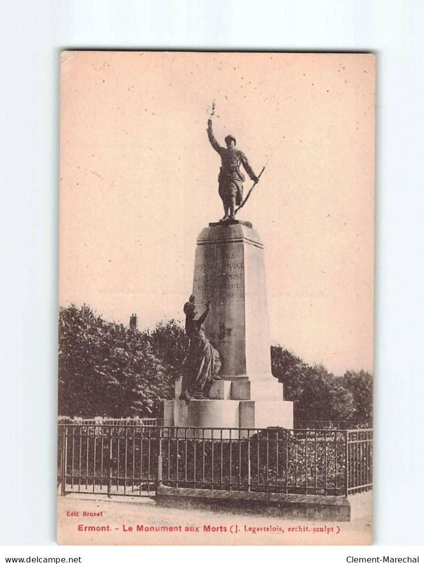 ERMONT : Le Monument Aux Morts - Très Bon état - Ermont-Eaubonne