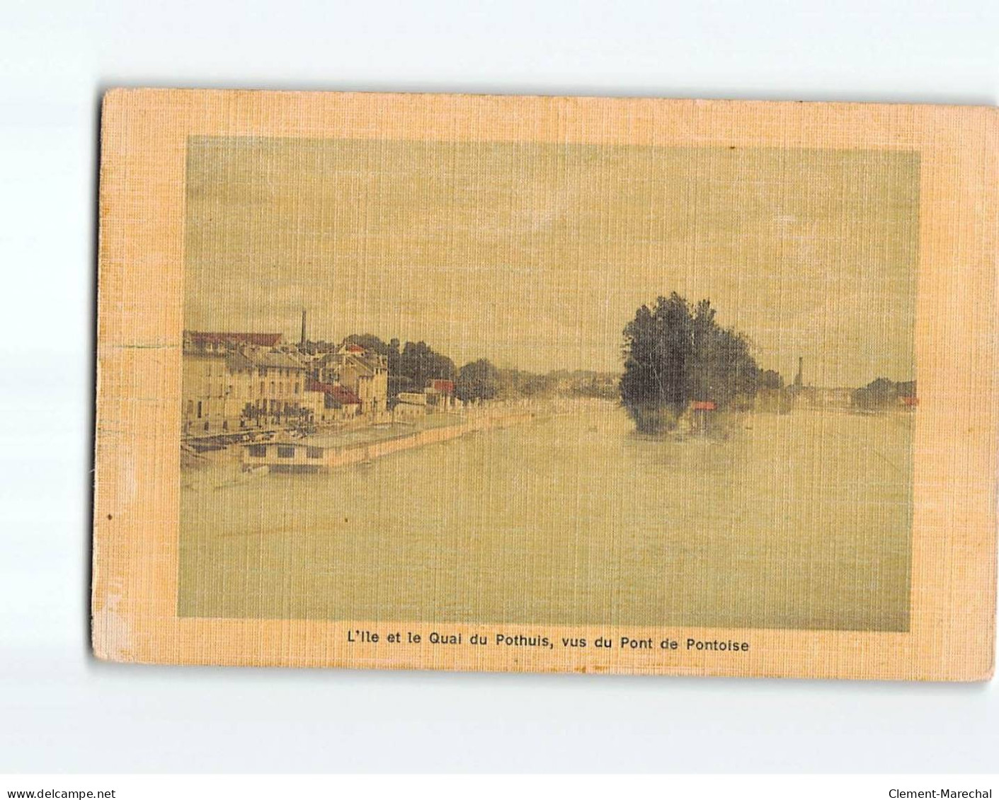 L'ile Et Le Quai Du POTHUIS, Vue Du Pont De PONTOISE - état - Pontoise