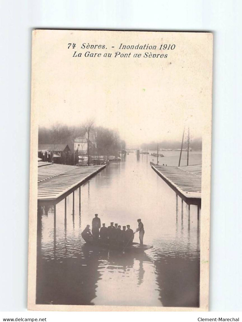 SEVRES : Inondation 1910, La Gare Au Pont De Sèvres - Très Bon état - Sevres