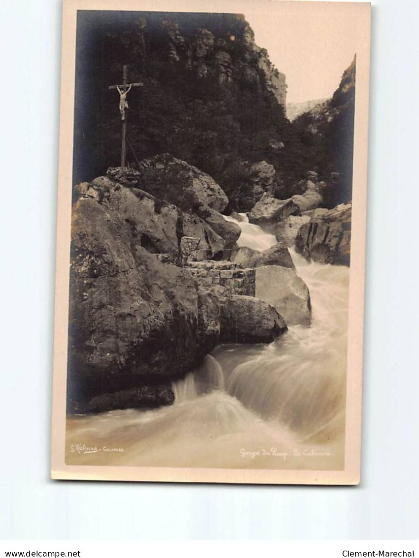 Gorges Du Loup, Le Calvaire - Très Bon état - Andere & Zonder Classificatie