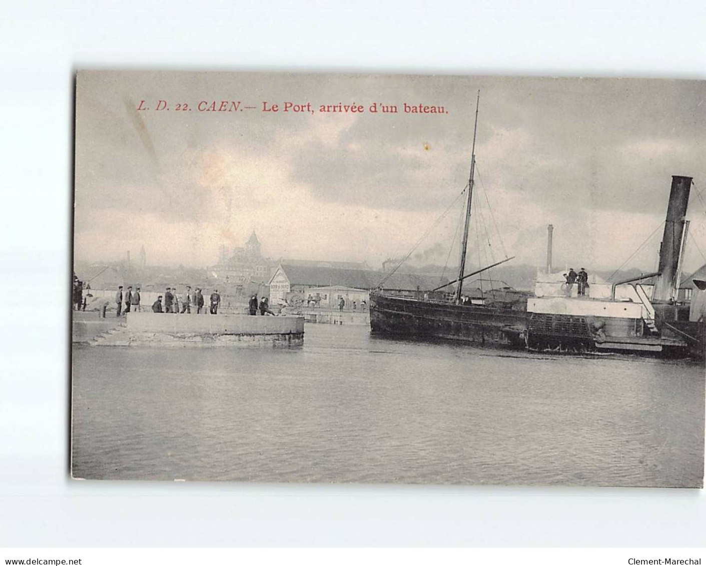 CAEN : Le Port, Arrivée D'un Bateau - Très Bon état - Caen