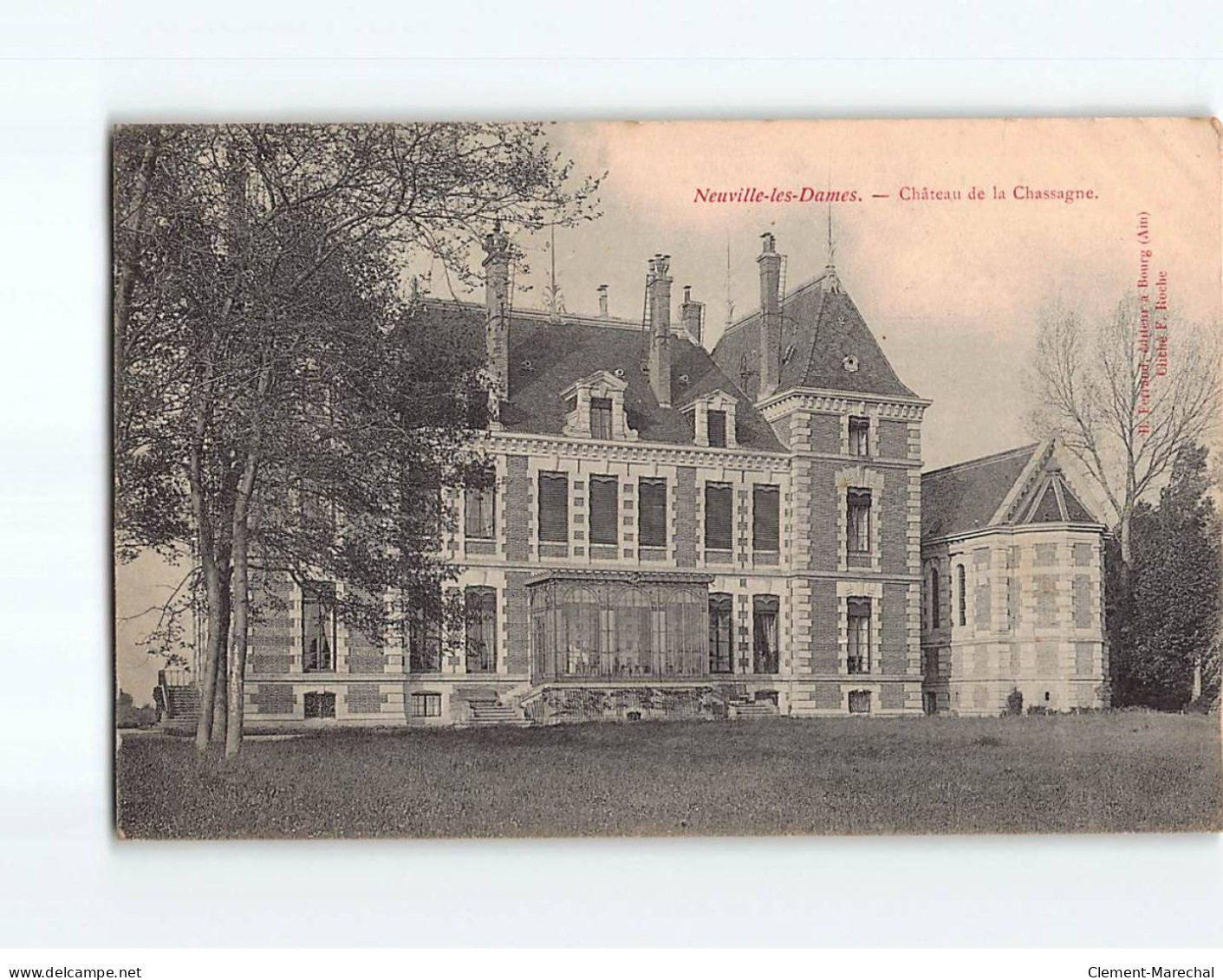 NEUVILLE LES DAMES : Château De La Chassagne - état - Unclassified