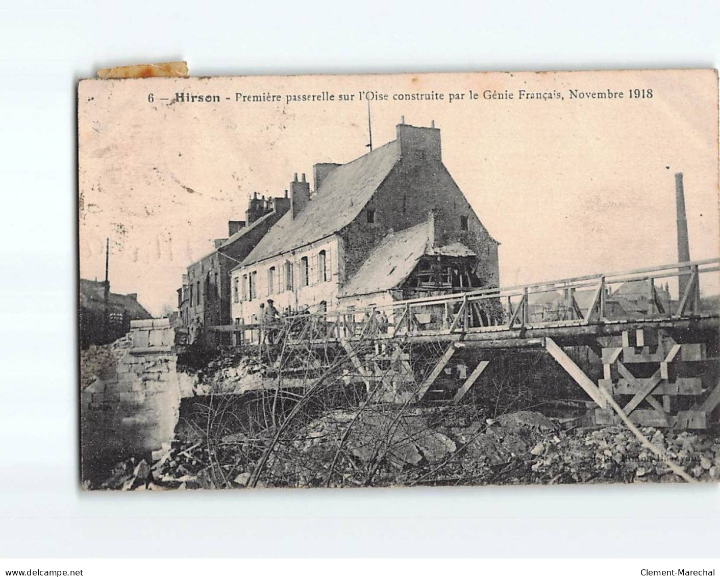 HIRSON : Première Passerelle Sur L'Oise Construite Par Le Génie Français Novembre 1918 - état - Hirson