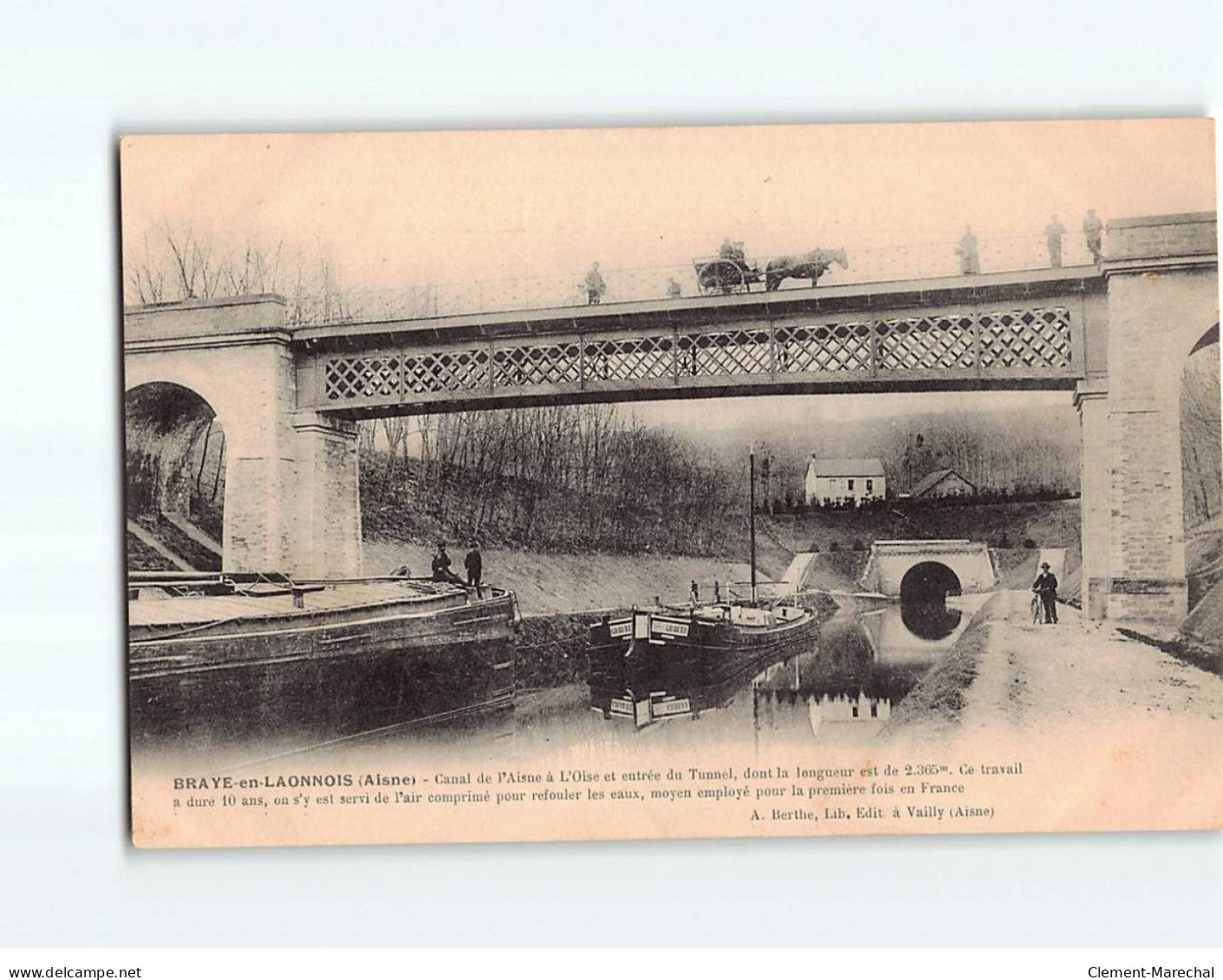 BRAYE EN LAONNOIS : Canal De L'Aisne à L'Oise Et Entrée Du Tunnel - Très Bon état - Other & Unclassified