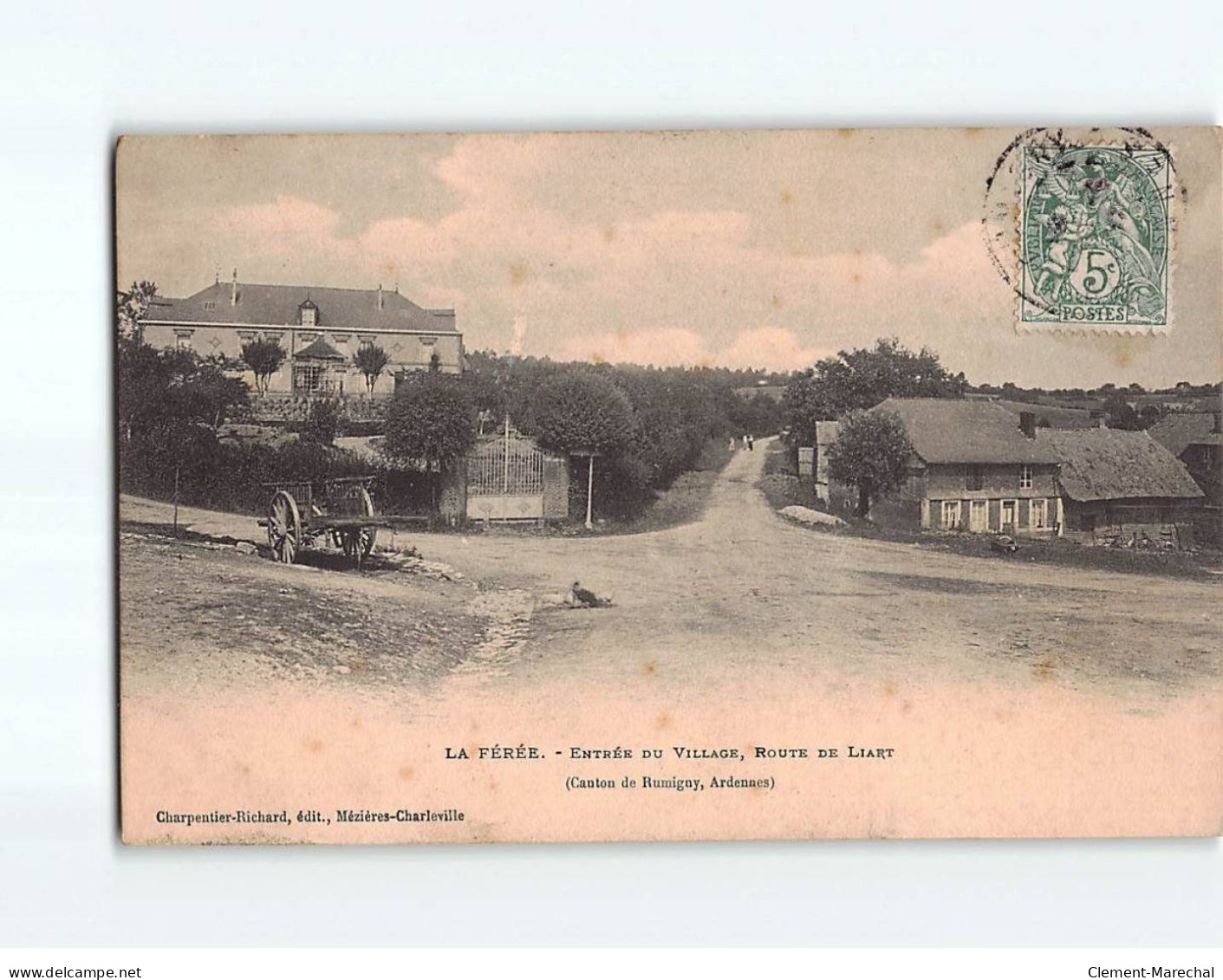 LA FEREE : Entrée Du Village, Route De Liart - Très Bon état - Other & Unclassified