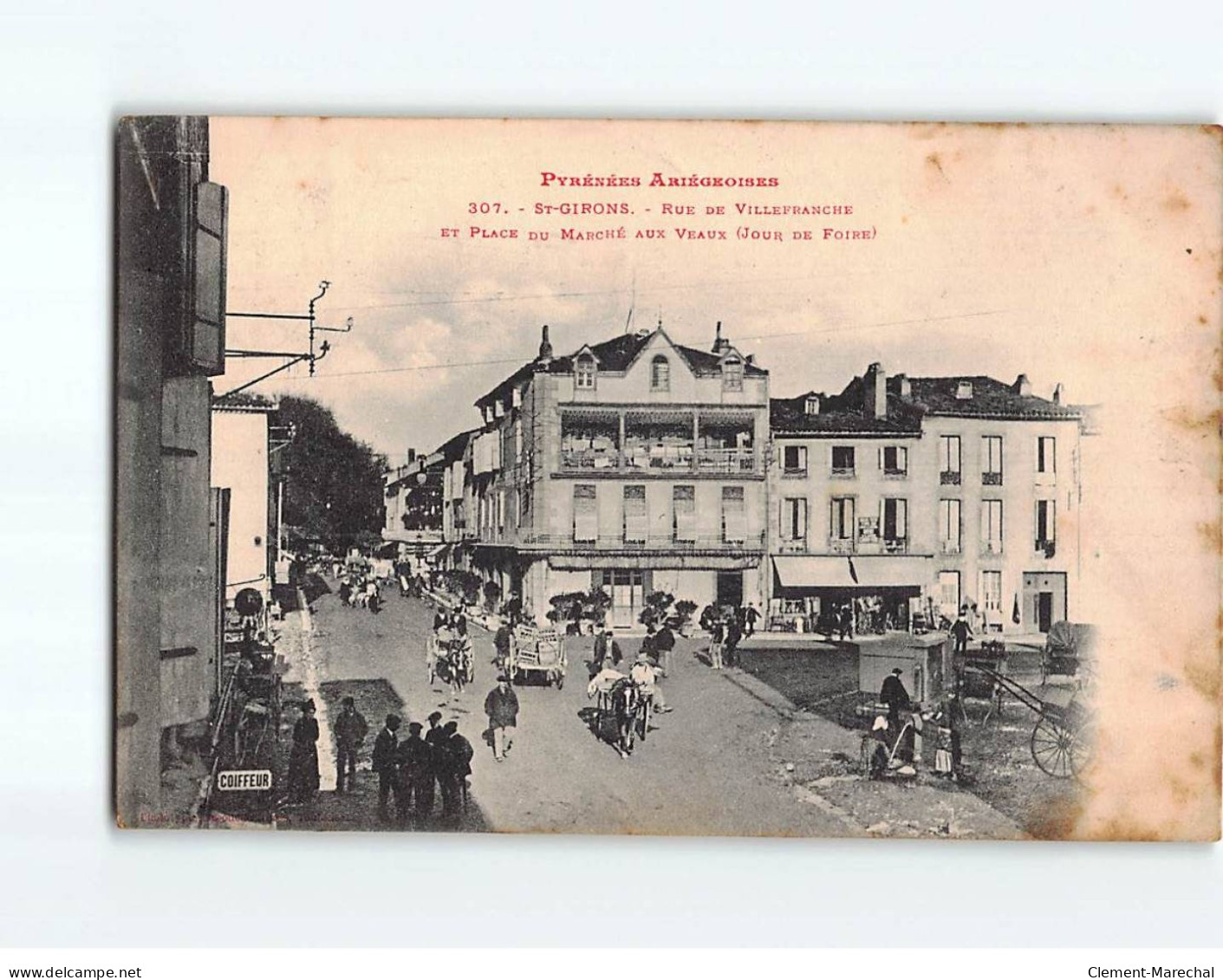 SAINT GIRONS : Rue De Villefranche Et Place Du Marché Aux Veaux - état - Saint Girons