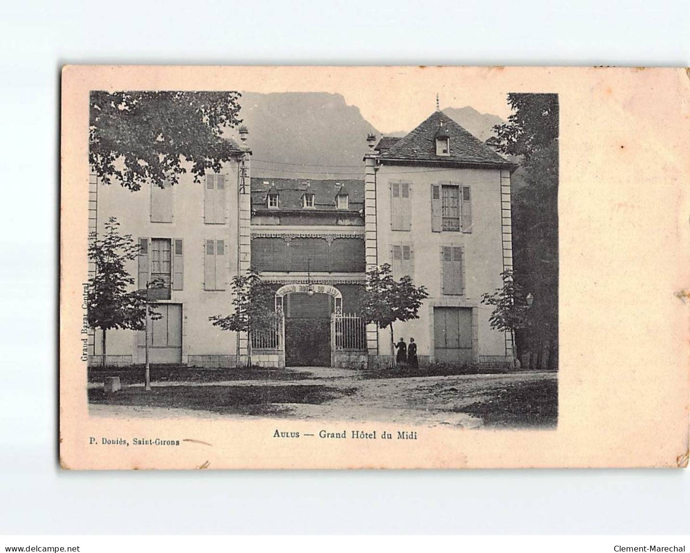 AULUS : Grand Hôtel Du Midi - état - Altri & Non Classificati