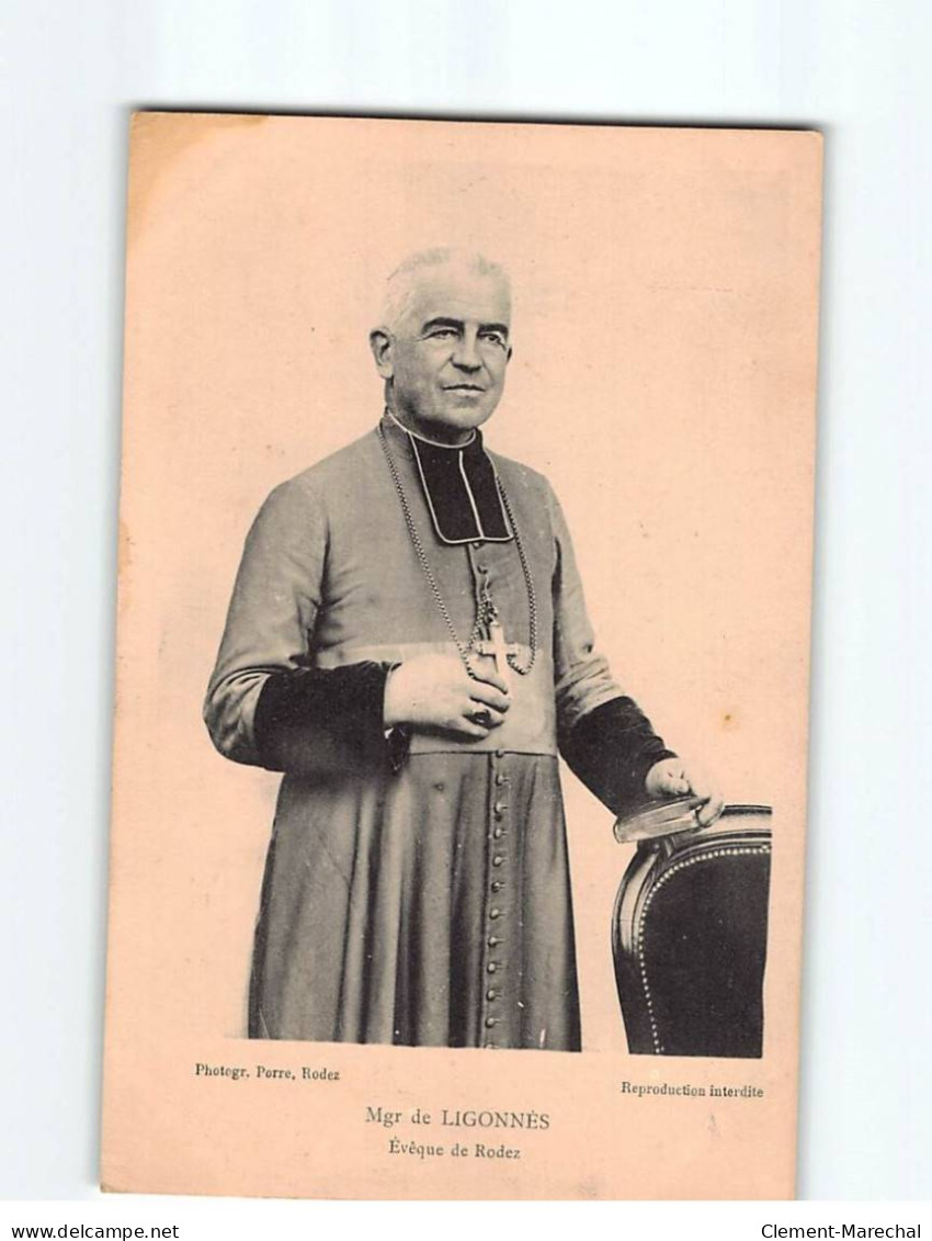 Mgr De Ligonnès, Evêque De Rodez - état - Rodez