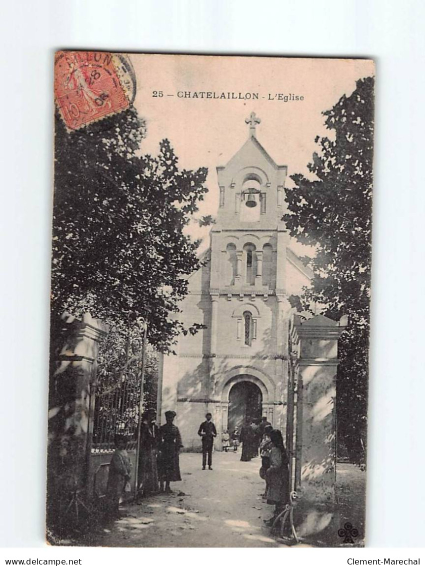 CHATELAILLON : L'Eglise - état - Châtelaillon-Plage