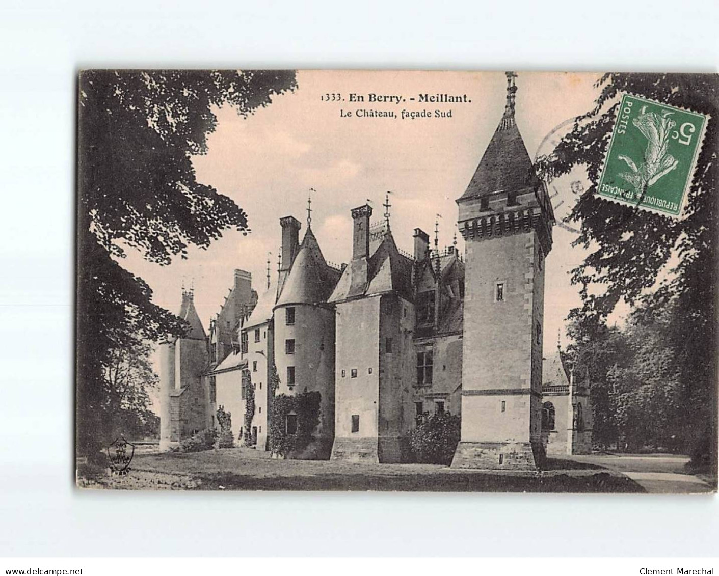 MEILLANT : Le Château - Très Bon état - Meillant