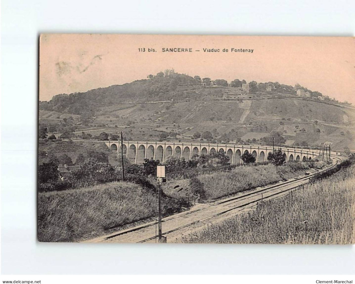 SANCERRE : Viaduc De Fontenay - état - Sancerre