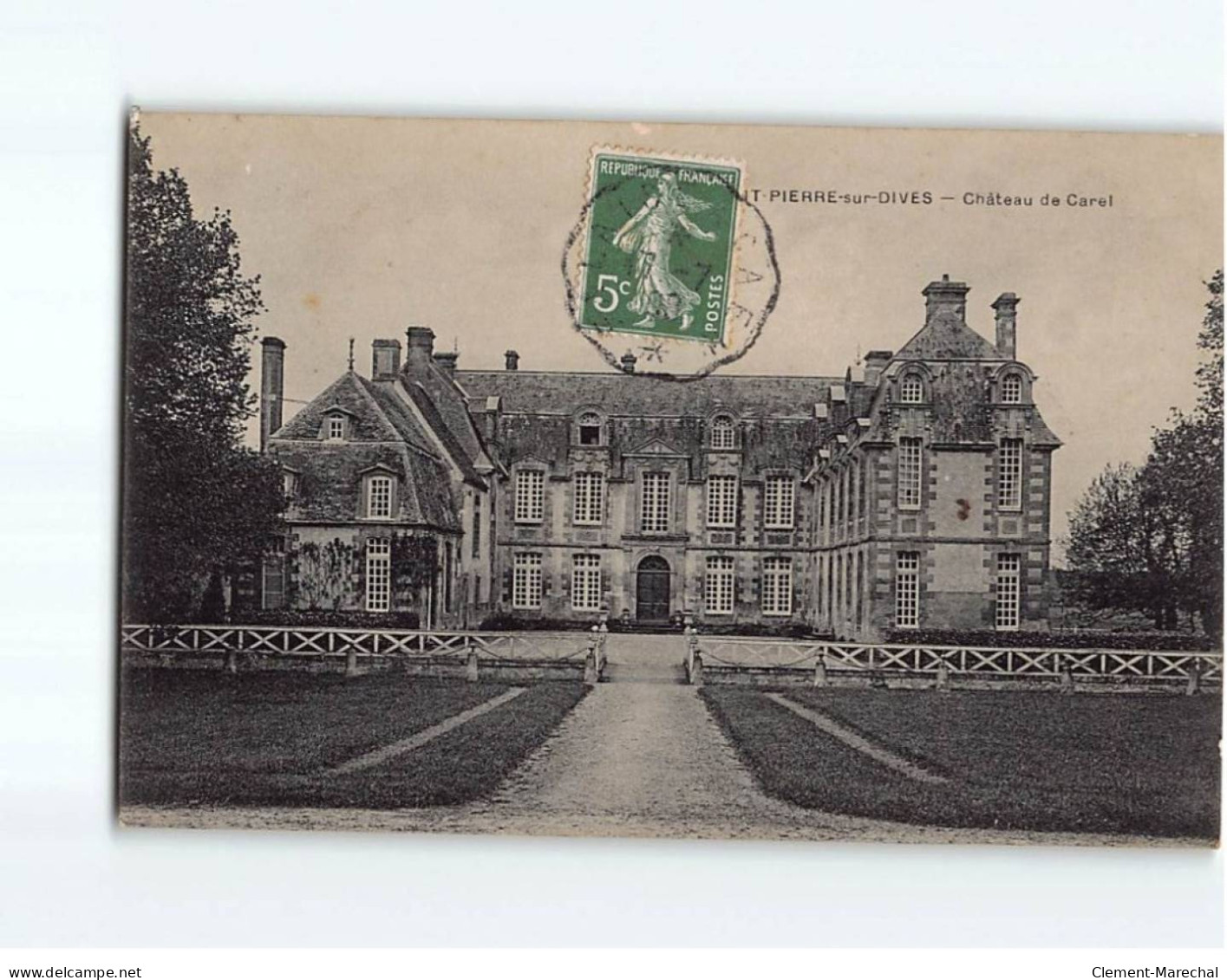 SAINT PIERRE SUR DIVES : Château De Carel - Très Bon état - Andere & Zonder Classificatie