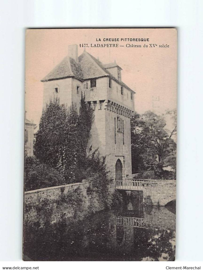 LADAPEYRE : Château Du XVe Siècle - état - Otros & Sin Clasificación