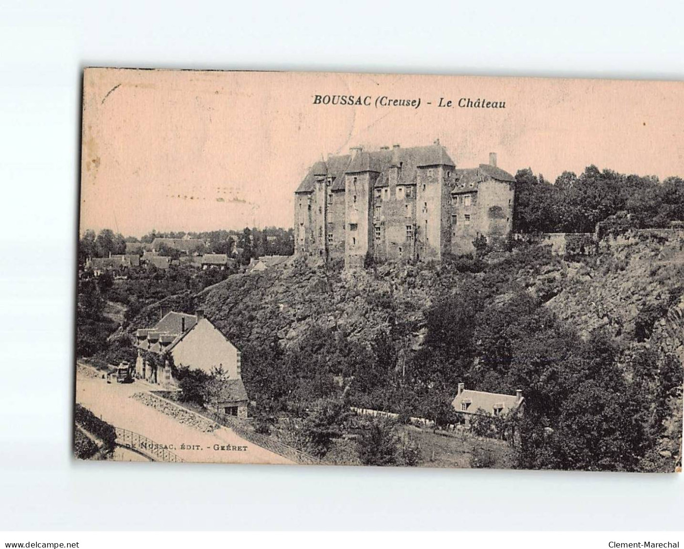 BOUSSAC : Le Château - Très Bon état - Boussac