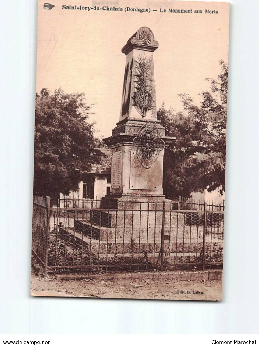 SAINT JORY DE CHALAIS : Le Monument Aux Morts - état - Andere & Zonder Classificatie