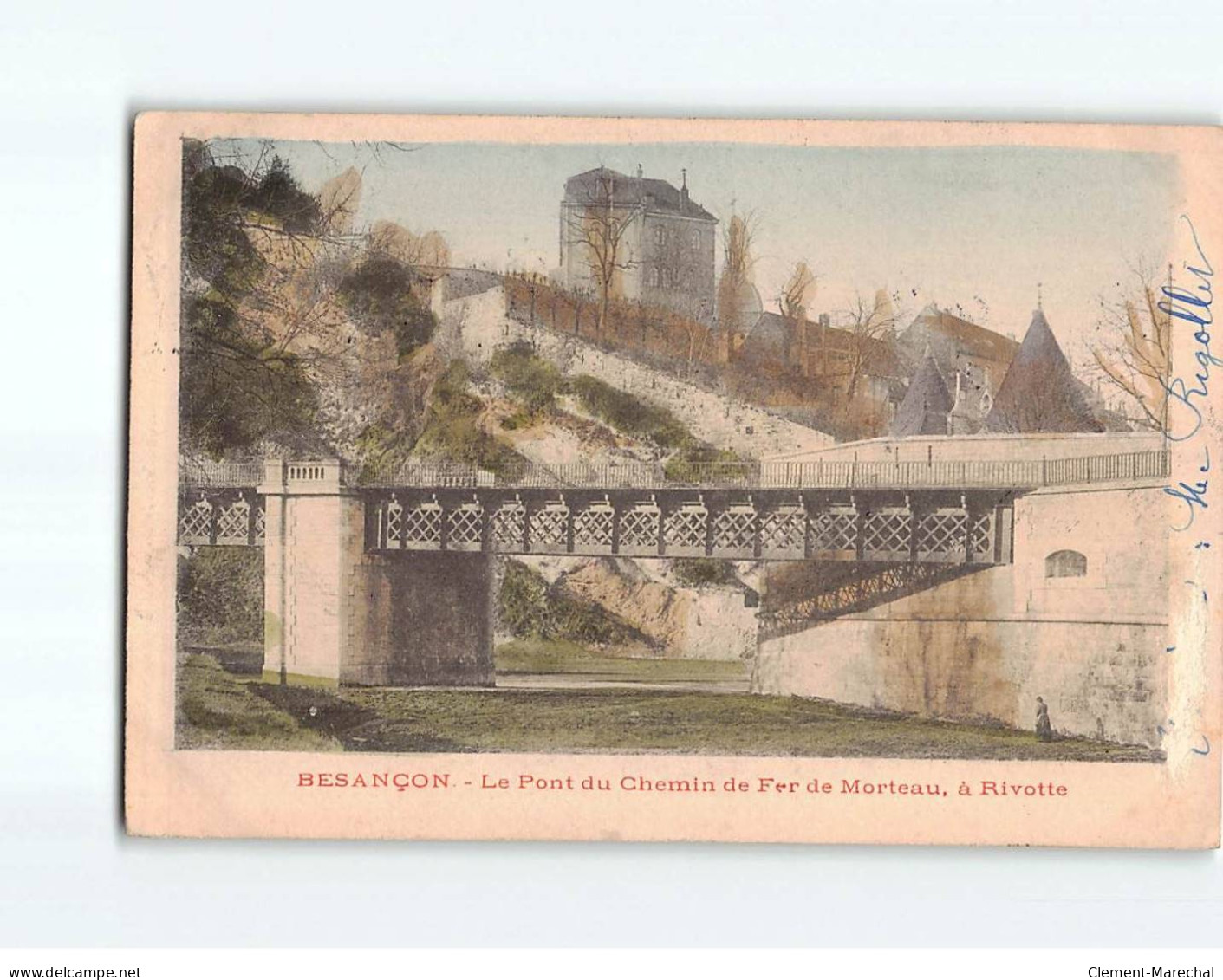 BESANCON : Le Pont Du Chemin De Fer De Morteau, à Rivotte - état - Besancon