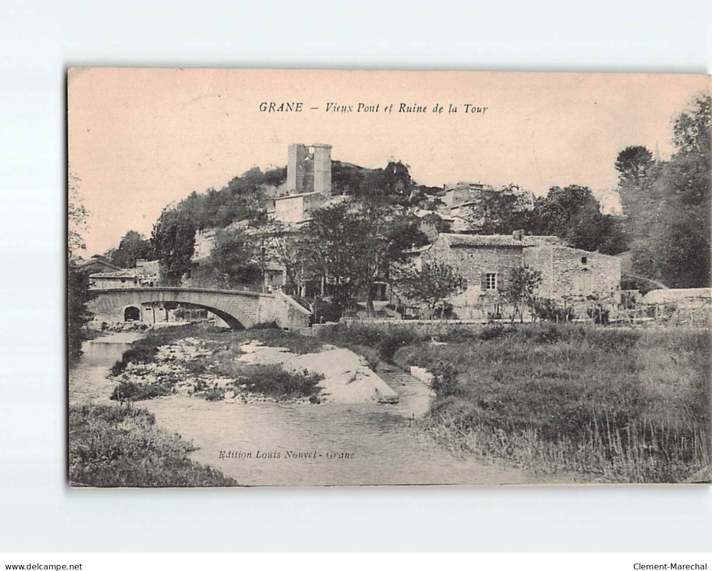 GRANE : Vieux Pont Et Ruine De La Tour - état - Andere & Zonder Classificatie